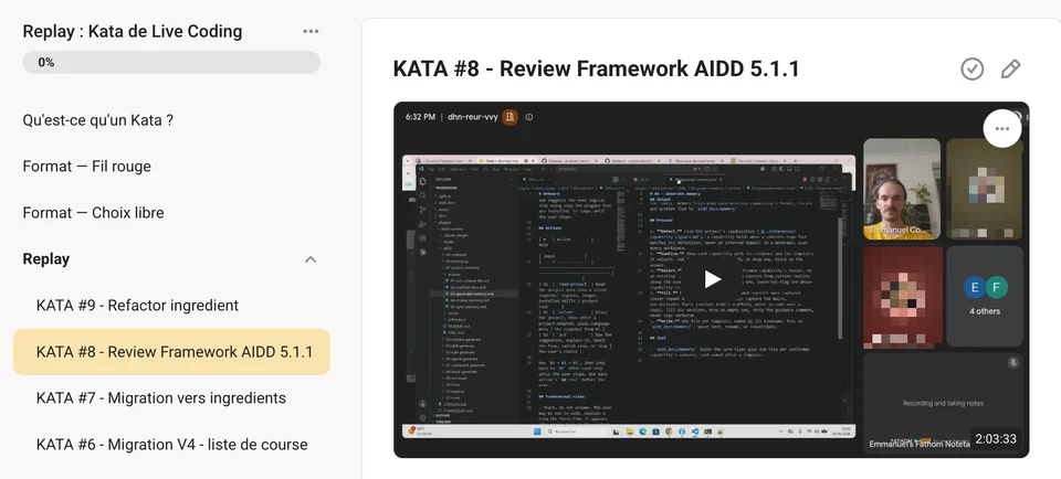 Replay du KATA 8 dans Skool, avec revue du framework AI-Driven Dev en live coding et plusieurs participants connectés.
