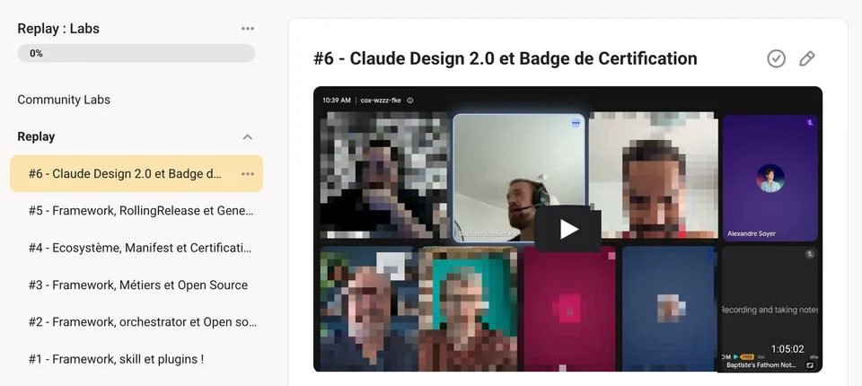 Replay du Lab 6 dans Skool, consacré à Claude Design 2.0 et au badge de certification avec plusieurs membres en visioconférence.