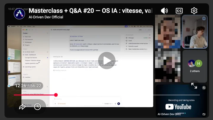 Replay YouTube d’une Masterclass et session de questions-réponses AI-Driven Dev réalisée en direct avec plusieurs participants.